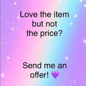 Send me an offer for your favorite item!